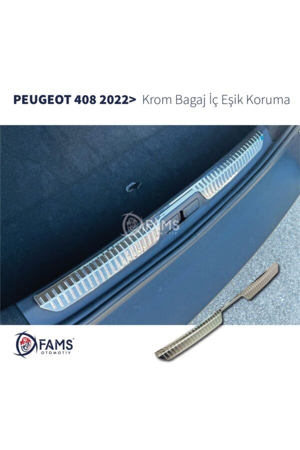 Peugeot 408 Krom Bagaj İç Eşik Koruma 2022> Parlak Paslanmaz Çelik