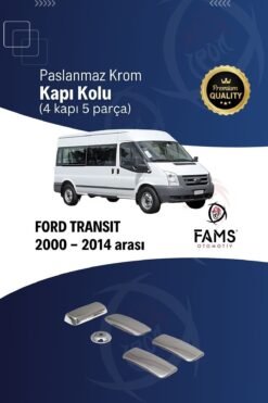 Ford Transit Krom Kapı Kolu 4 Kapı 5 Prç. 2000-2014 Arası P. Çelik