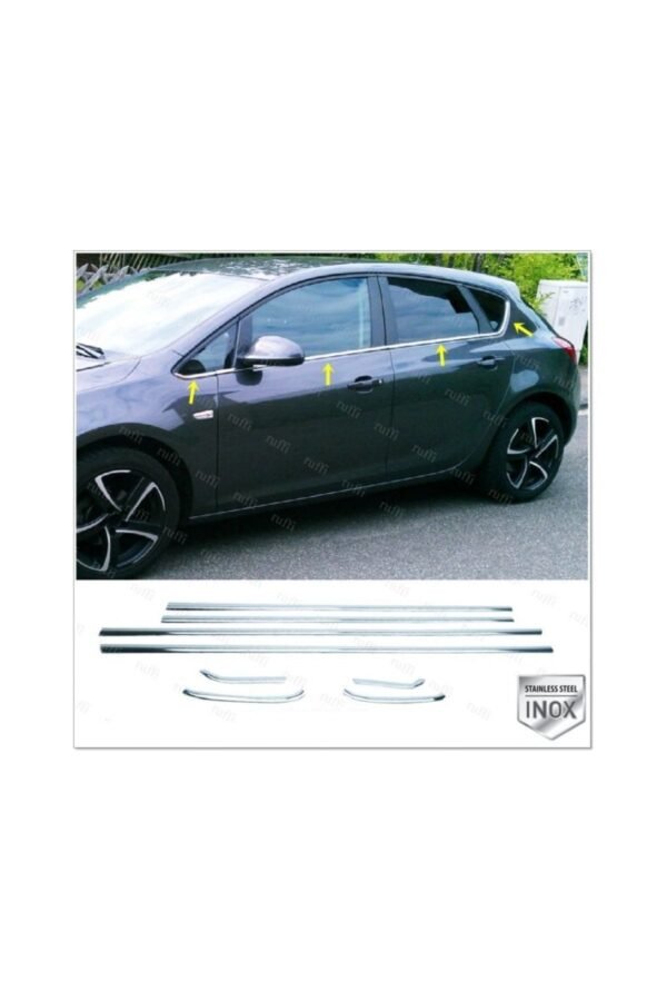 Opel Astra J Hb Krom Cam Çıtası 8 Parça 2009-2015 Arası Paslanmaz Çelik