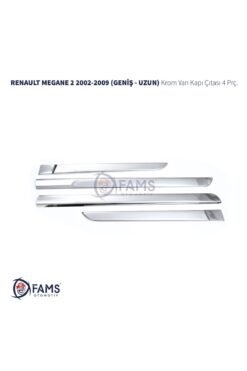Renault Megane 2 Krom Yan Kapı Çıtası 4 Prç. 2002-2009 Arası P.çelik (geniş-uzun)