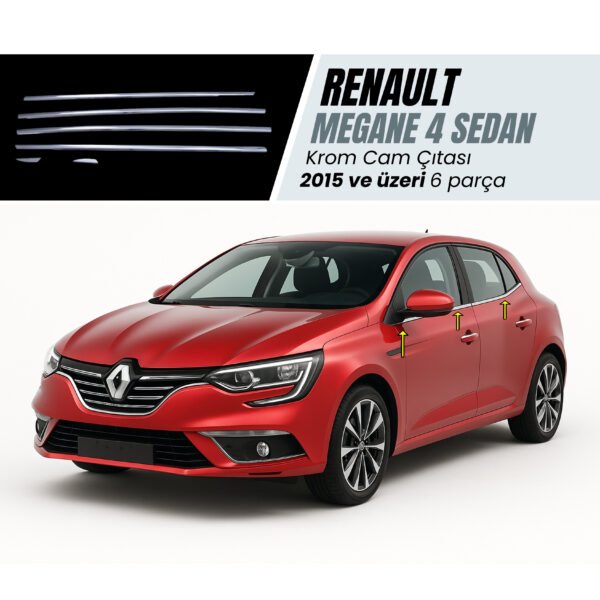 Renault Megane 4 Sedan Krom Cam Çıtası 6 Parça 2015 Ve Üzeri Paslanmaz Çelik Uyumlu - Görsel 5