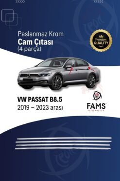 Volkswagen Passat B8.5 Krom Cam Çıtası 4 Parça 2019- 2023 Arası Paslanmaz Çelik