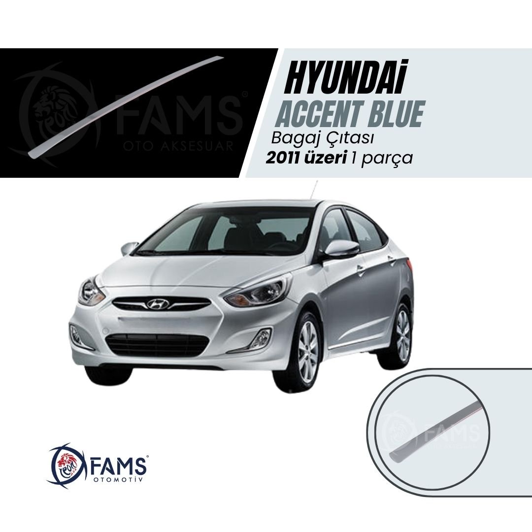 Hyundai Accent Blue Krom Bagaj Çıtası