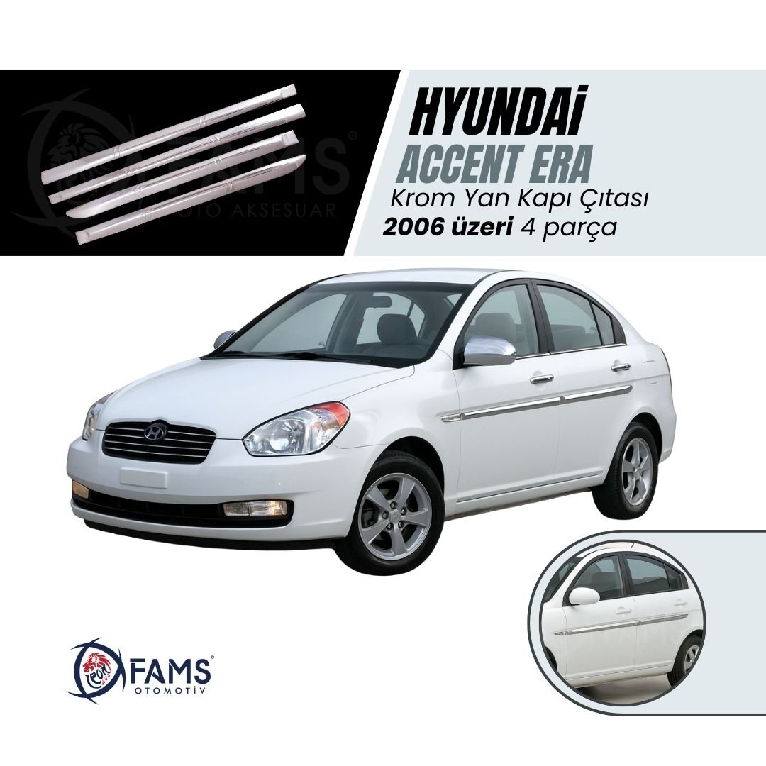 Hyundai Accent Era Krom Yan Kapı Çıtası 4 Kapı 2006 Üzeri P.çelik