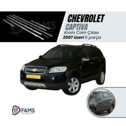 Chevrolet Captiva Krom Cam Çıtası