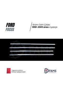 Alternative view of F. Focus 1 Krom Cam Çıtası 4 Prç. 1998-2005 P.çelik