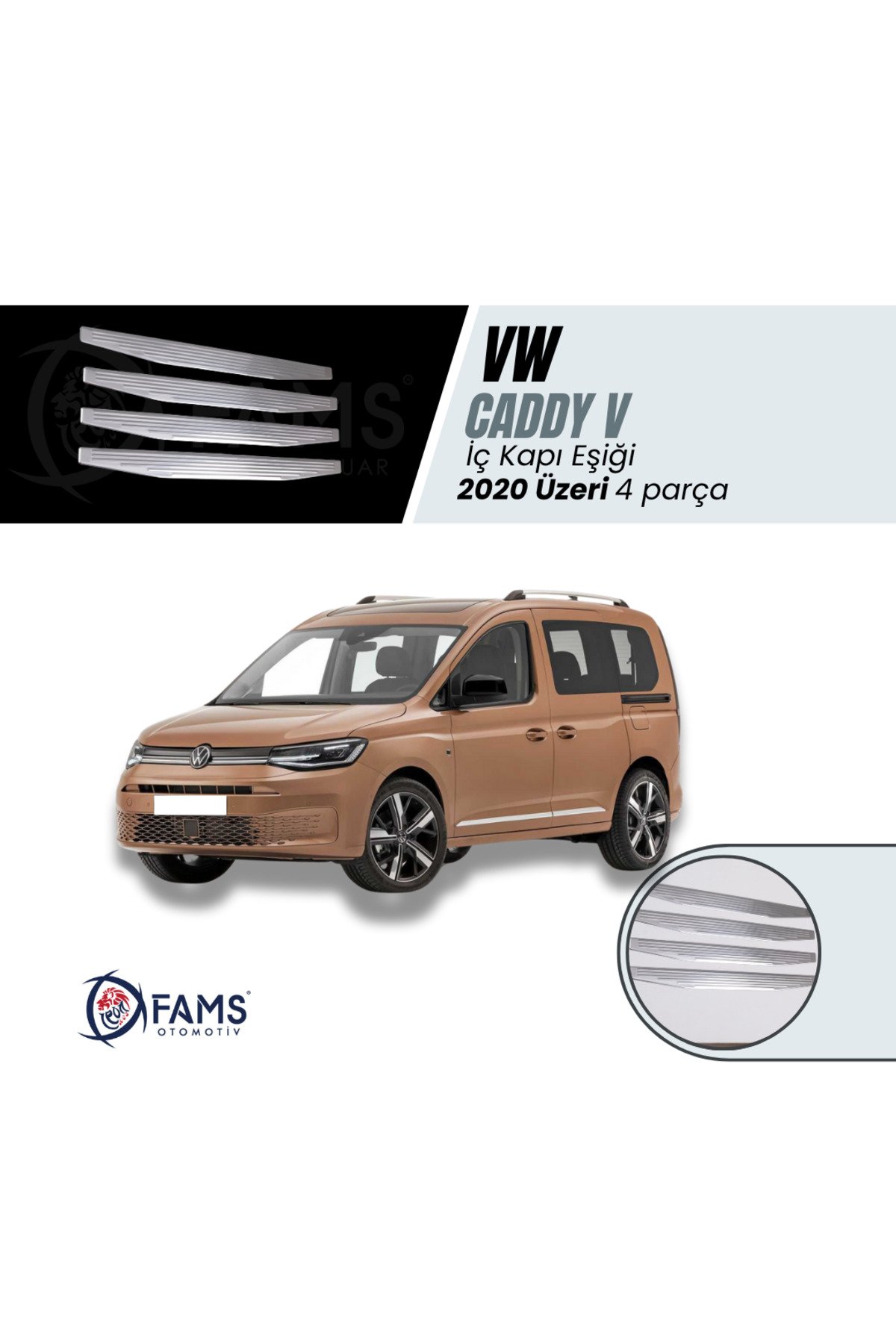 VW CADDY V 2020 Üzeri Krom İç Kapı eşiği 4 kapı Paslanmaz Çelik