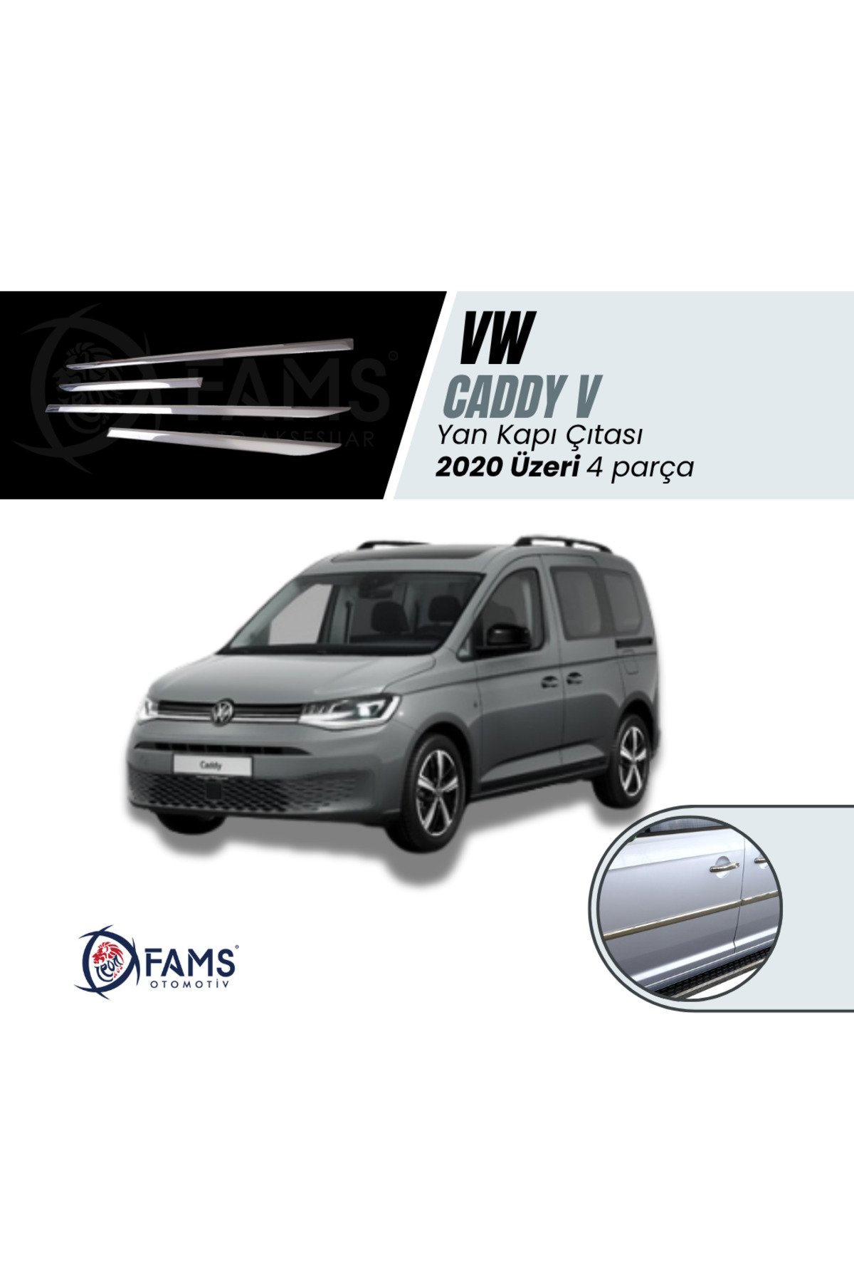 VW CADDY V 2020 Üzeri Krom Yan Kapı Çıtası 4 kapı Paslanmaz Çelik