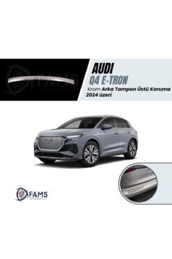 Audi Q4 E-Tron 2024 üzeri Krom Arka Tampon Üstü Koruma (Taşlı) P.Çelik