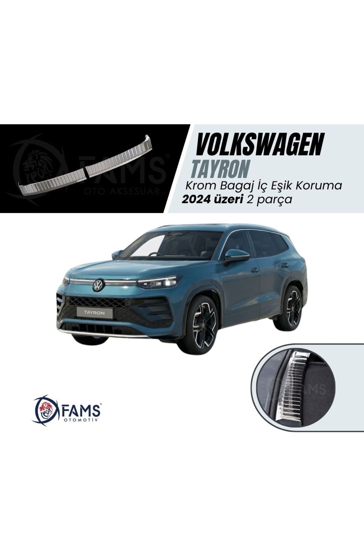 VW TAYRON Uyumlu Bagaj İç Eşik Koruma 2 parça 2024 Üzeri P,çelik (Parlak)