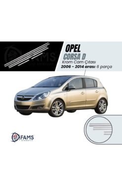Opel Corsa D Krom Cam Çıtası 6 Prç, 2006-2014 Arası P, Çelik