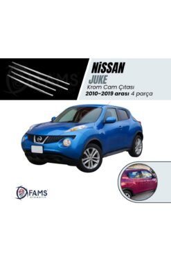 Nissan Juke Krom Cam Çıtası 4 Prç, 2010-2019 Arası P, Çelik