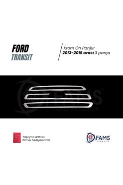 Alternative view of F, Transit Krom Ön Panjur 3 Parça 2013-2019 Paslanmaz Çelik