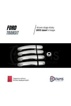 Alternative view of F, Transit Krom Kapı Kolu 4 Kapı 9 Parça 2013 Üzeri P, Çelik Uyumlu