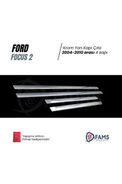 Alternative view of F, Focus 2 Krom Yan Kapı Çıta 4 Kapı 2004-2010 P,çelik Uyumlu