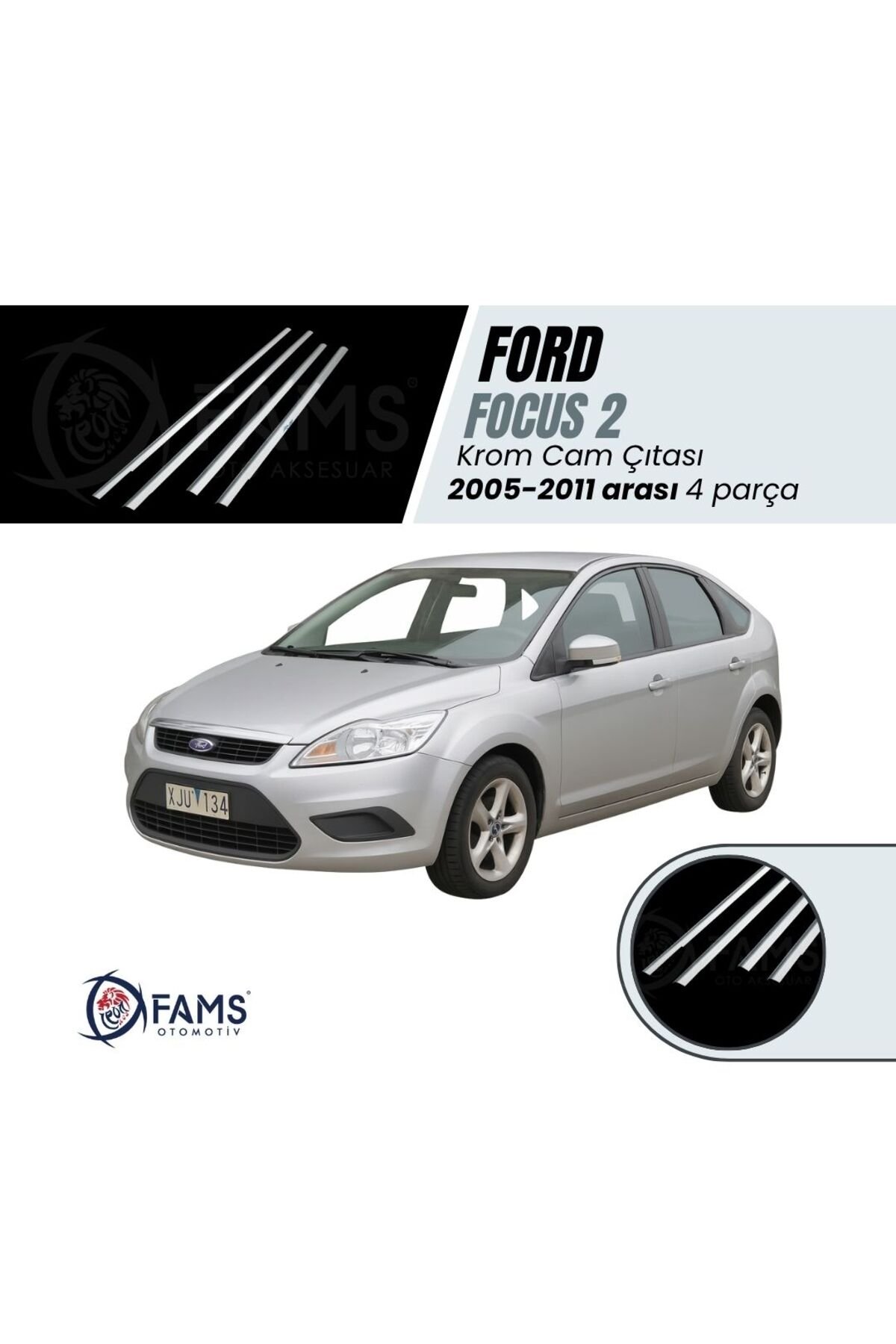 Ford Focus 2 Hb Krom Cam Çıtası 4 Prç, 2005 - 2011 Paslanmaz Çelik
