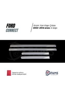 Alternative view of F, Connect Uyumlu Krom Yan Kapı Çıtası 4 Kapı 2002-2014 P, Çelik Uyumlu