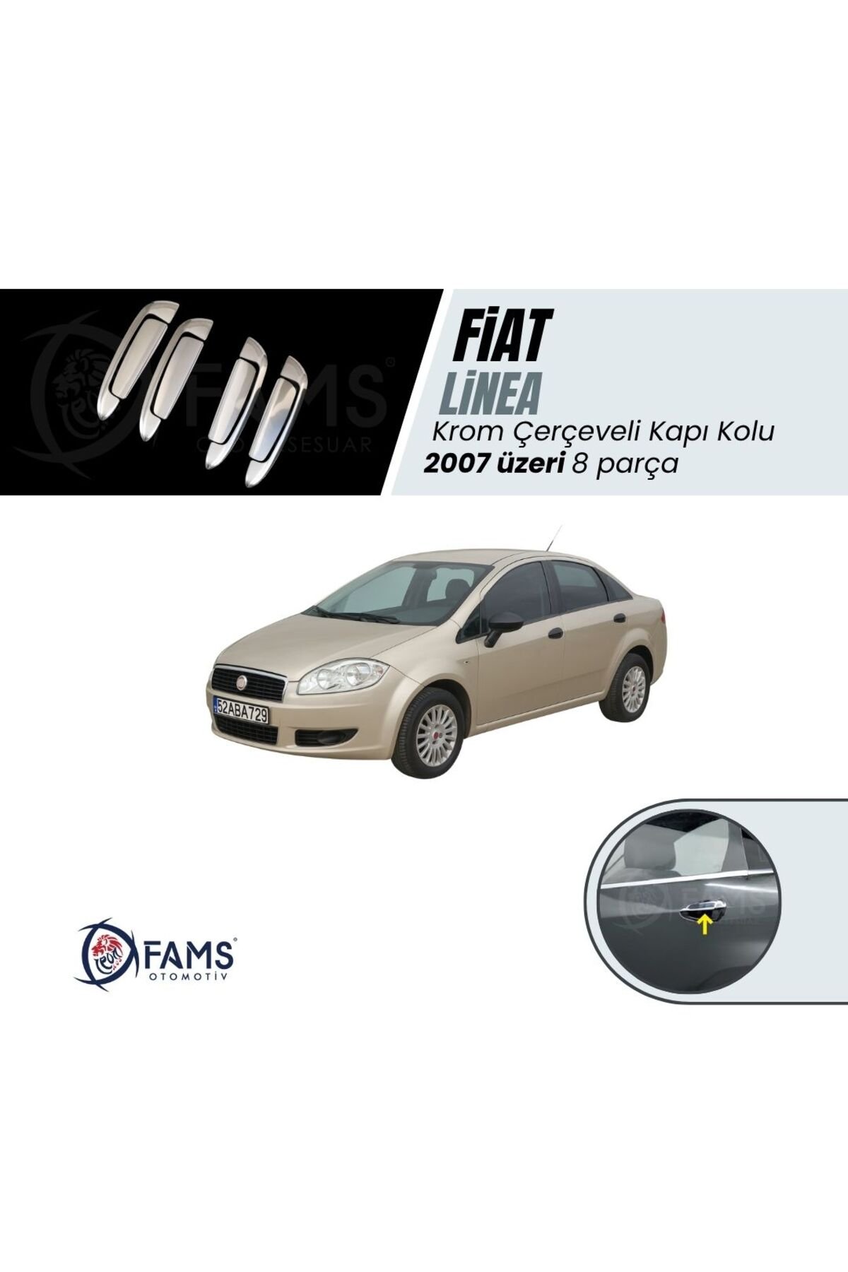 Fiat Linea Krom Kapı Kolu 4 Kapı 8 Parça 2007 Ve Üzeri Paslanmaz Çelik (ÇERÇEVELİ)