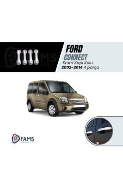 F, Connect Krom Kapı Kolu 4 Kapı 2002-2014 P, Çelik Uyumlu