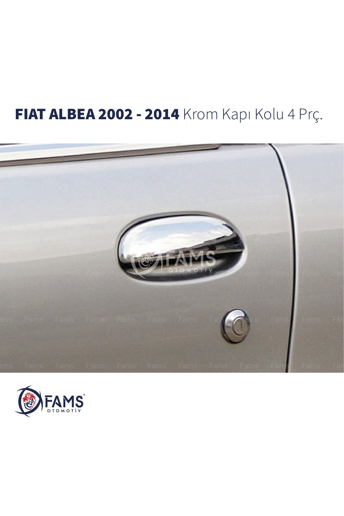 Fiat Albea Krom Kapı Kolu 4 Kapı 2002-2014 Paslanmaz Çelik