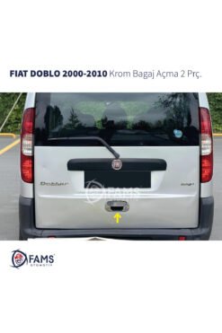 Fiat Doblo Krom Bagaj Açma 2 Parça 2000-2010 Arası P,çelik