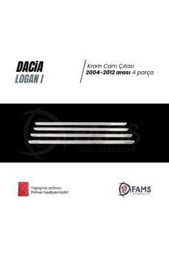 Alternative view of Dacia Logan Krom Cam Çıtası 4 Parça 2004-2012 Arası Paslanmaz Çelik
