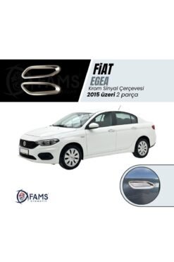 Fiat Egea Krom Sinyal Çerçevesi 2 Parça 2015 Üzeri Paslanmaz Çelik