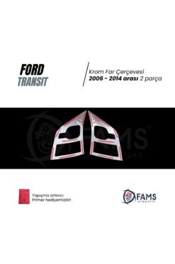 Transit Uyumlu Krom Far Çerçevesi 2 Parça 2006-2014 Paslanmaz Çelik